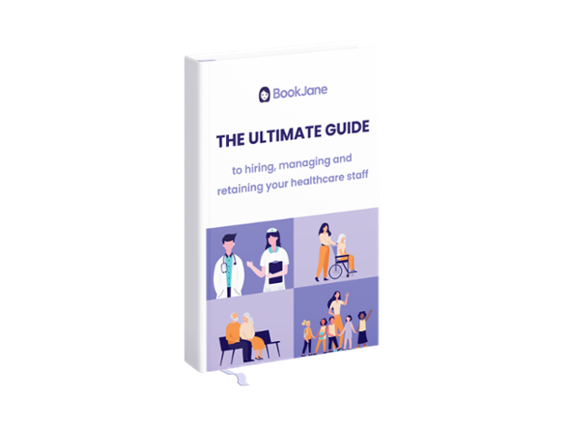 THE ULTIMATE GUIDE to hiring managing and retaining your healthcare staff-2-1